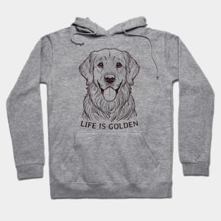 Golden Retriever Lover Art - Life is Golden Graphic for Dog Enthusiasts Hoodie